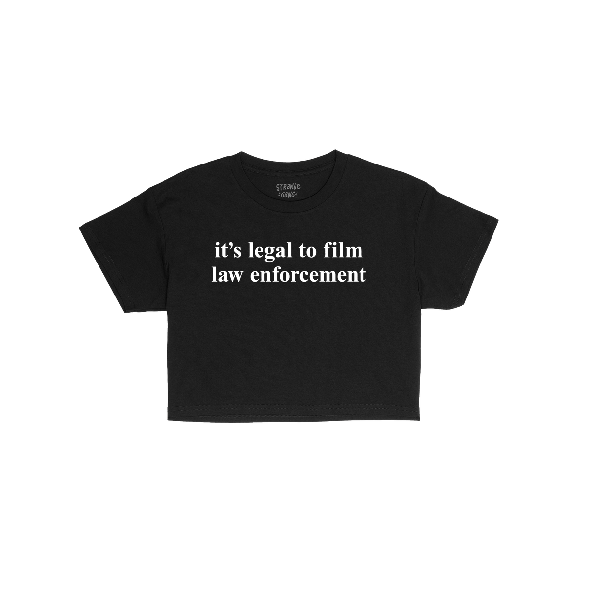 The Film The Police Women's Baby Tee features bold white text advocating for legal rights on a black T-shirt, embodying activ