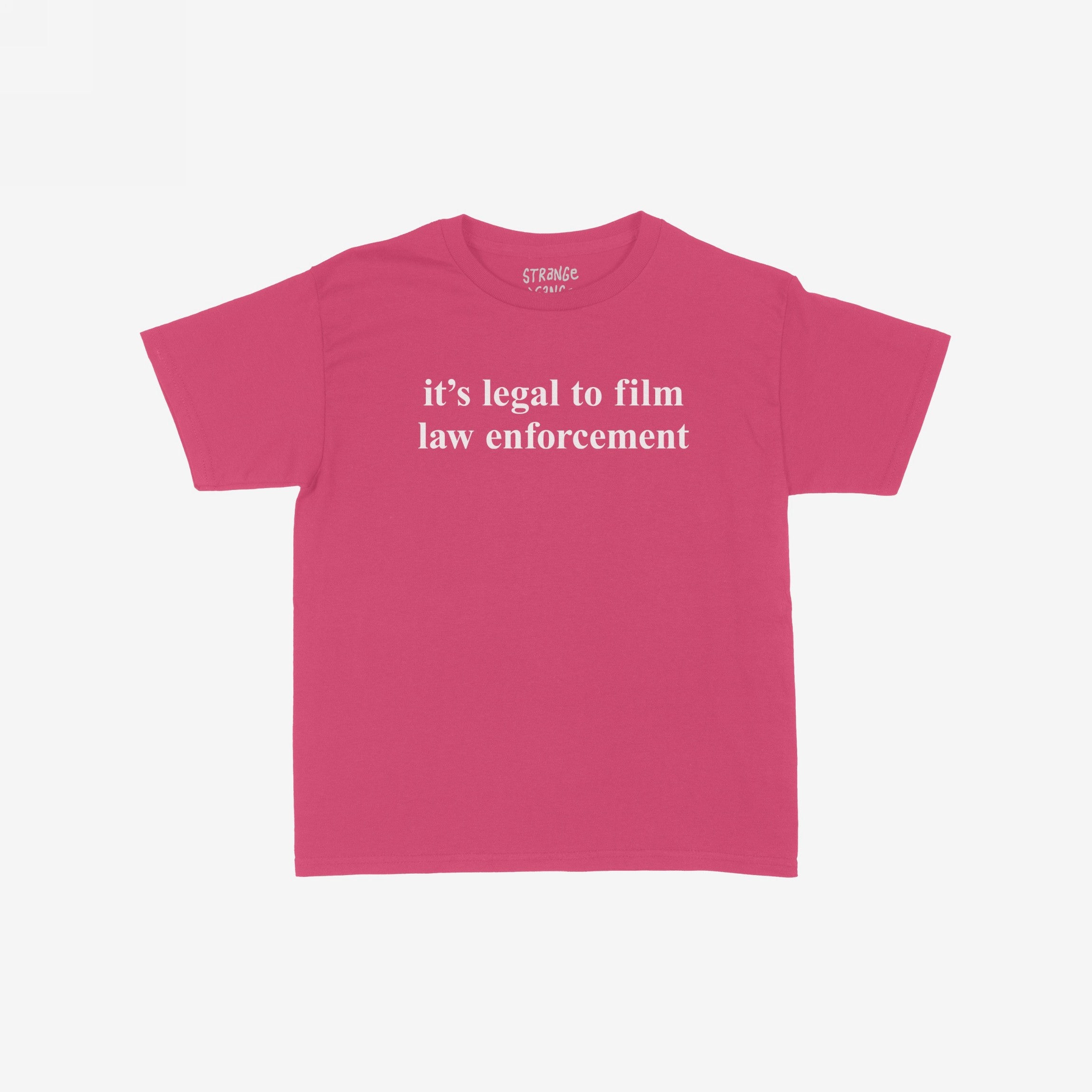 The Film The Police Women's Baby Tee showcases a bold message on a bright pink/magenta crew-neck, promoting police accountability with its statement, it’s legal to film law enforcement, in white text.
