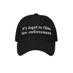 Film The Police Hat featuring bold white embroidery stating it's legal to film law enforcement, captures a powerful message o