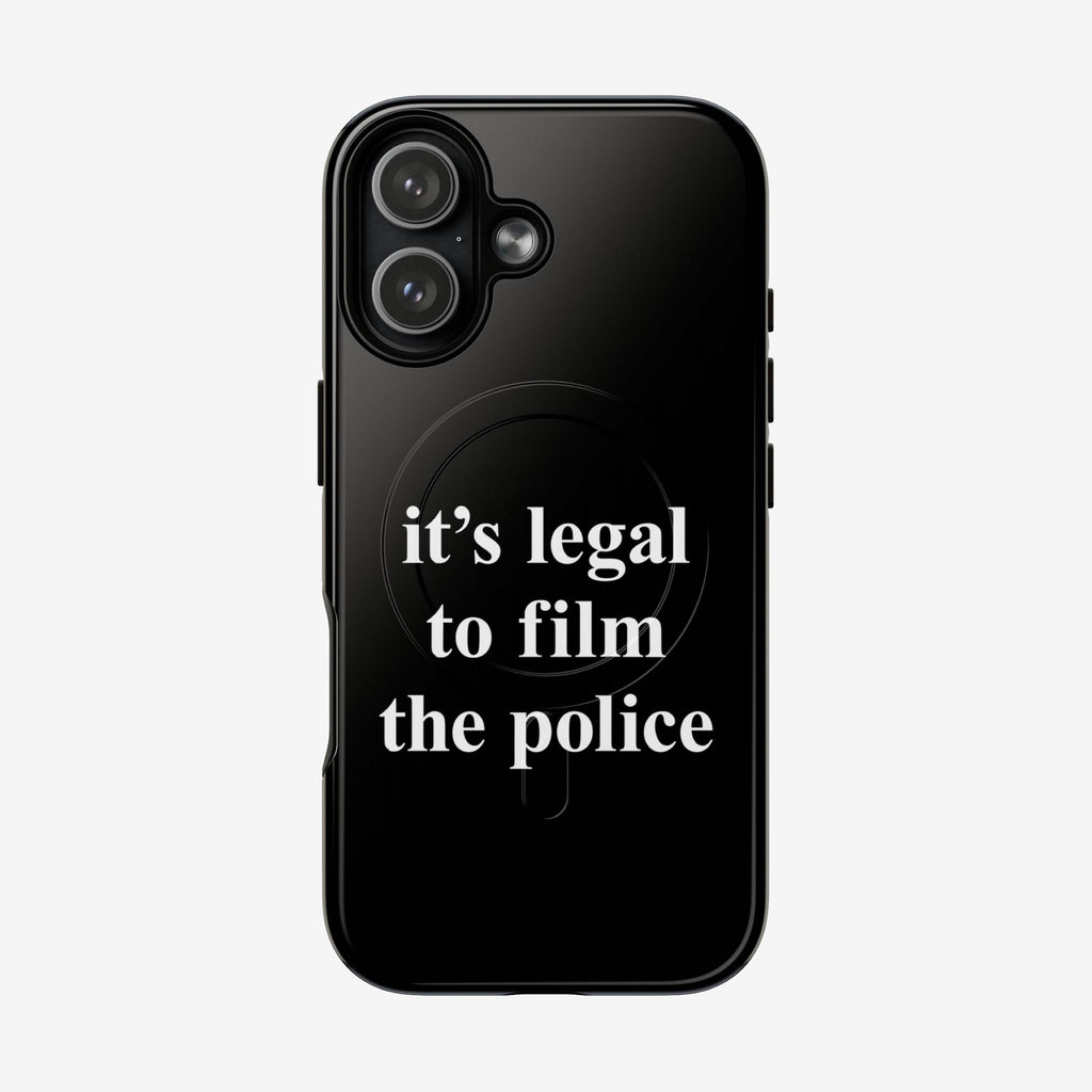 Film The Police iPhone Tough MagSafe Case: A sleek protective case displaying It's legal to film the police in bold white letters, supporting police accountability and your right to document.