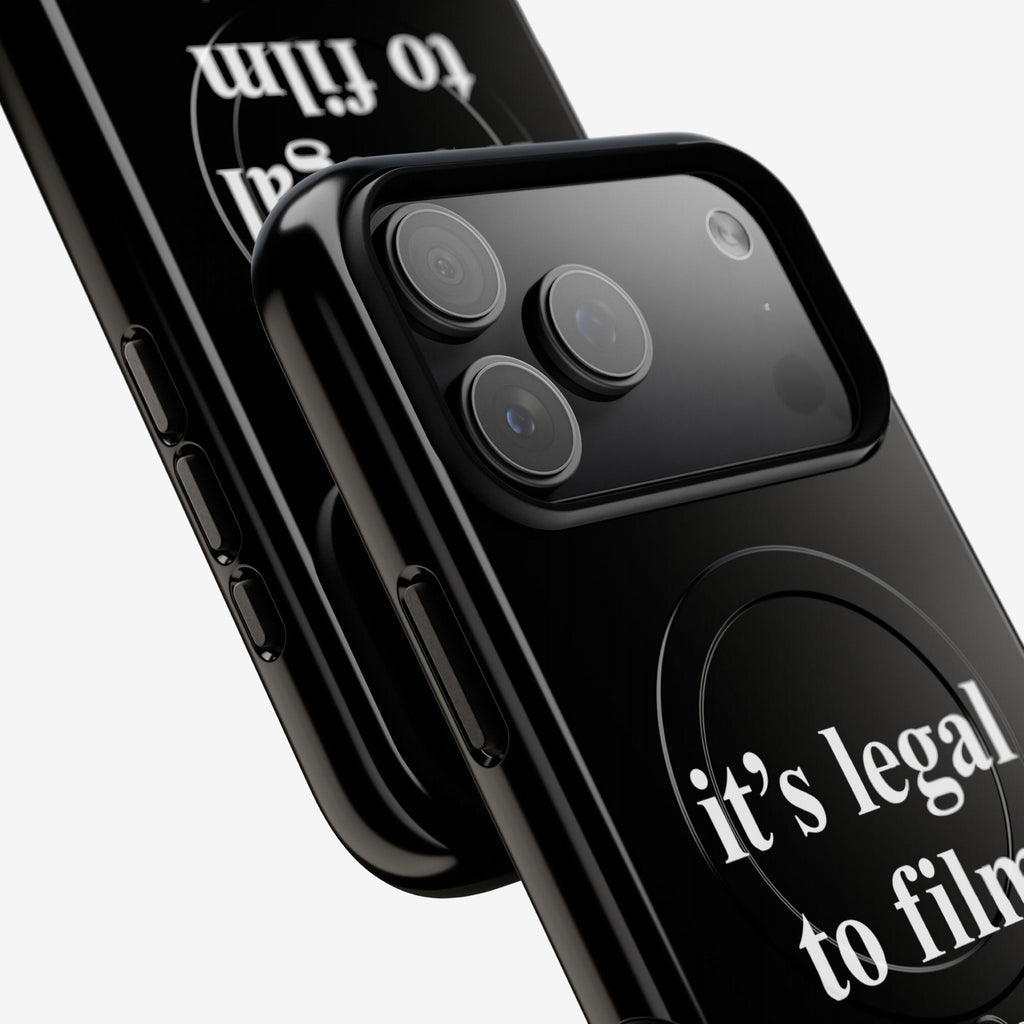 Film The Police iPhone Tough MagSafe Case featuring a triple-lens camera cutout and side buttons, with bold white text It's legal to film. Perfect for those advocating for accountability and rights.