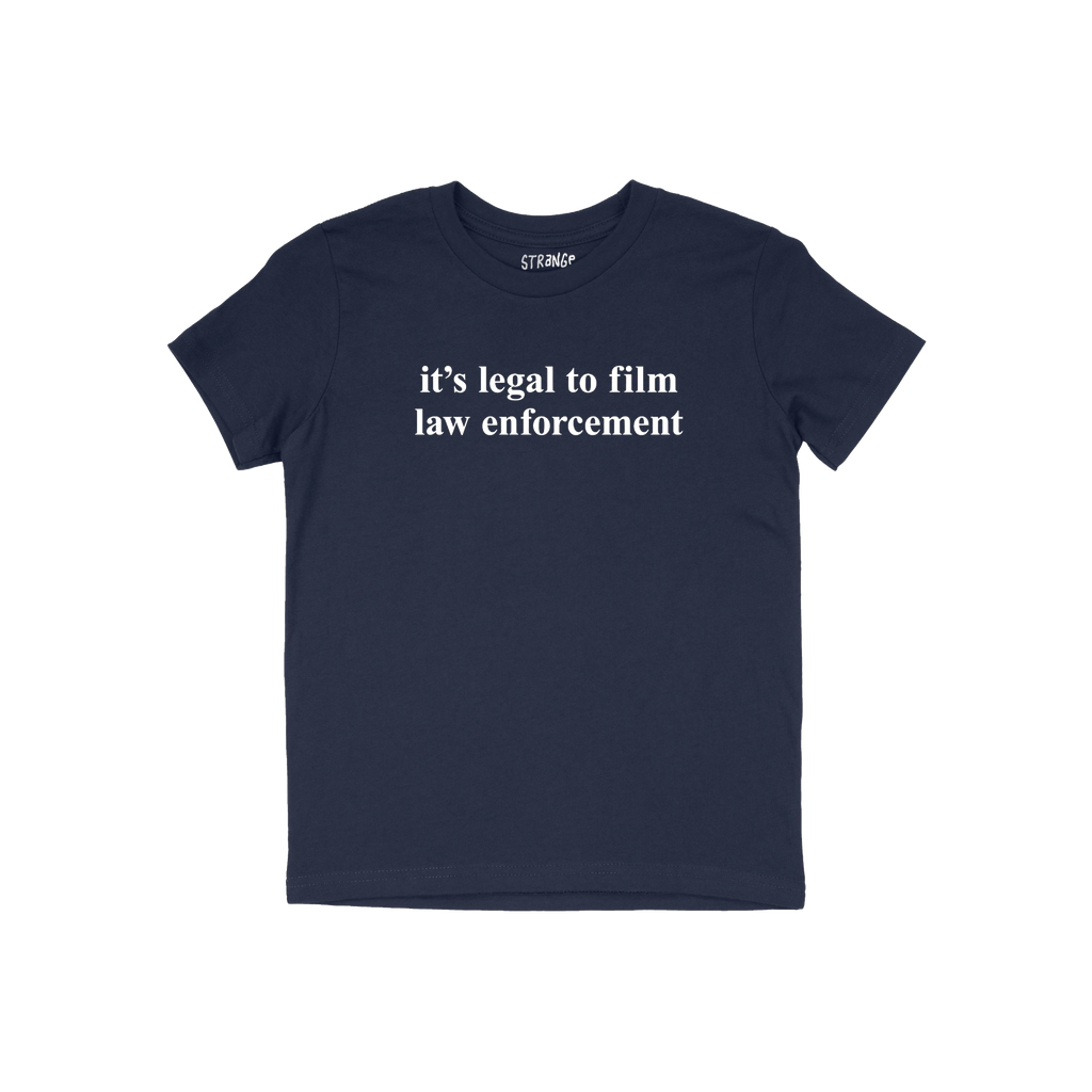Film The Police T-shirt in navy blue with white it's legal to film law enforcement text, laid flat. Features a slightly slim