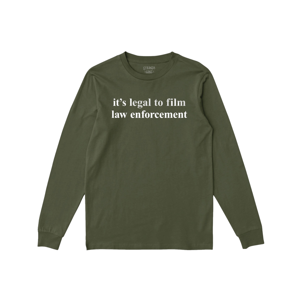 Olive-green Film The Police T-shirt, long-sleeve with it's legal to film law enforcement slogan in white, flat on a white bac
