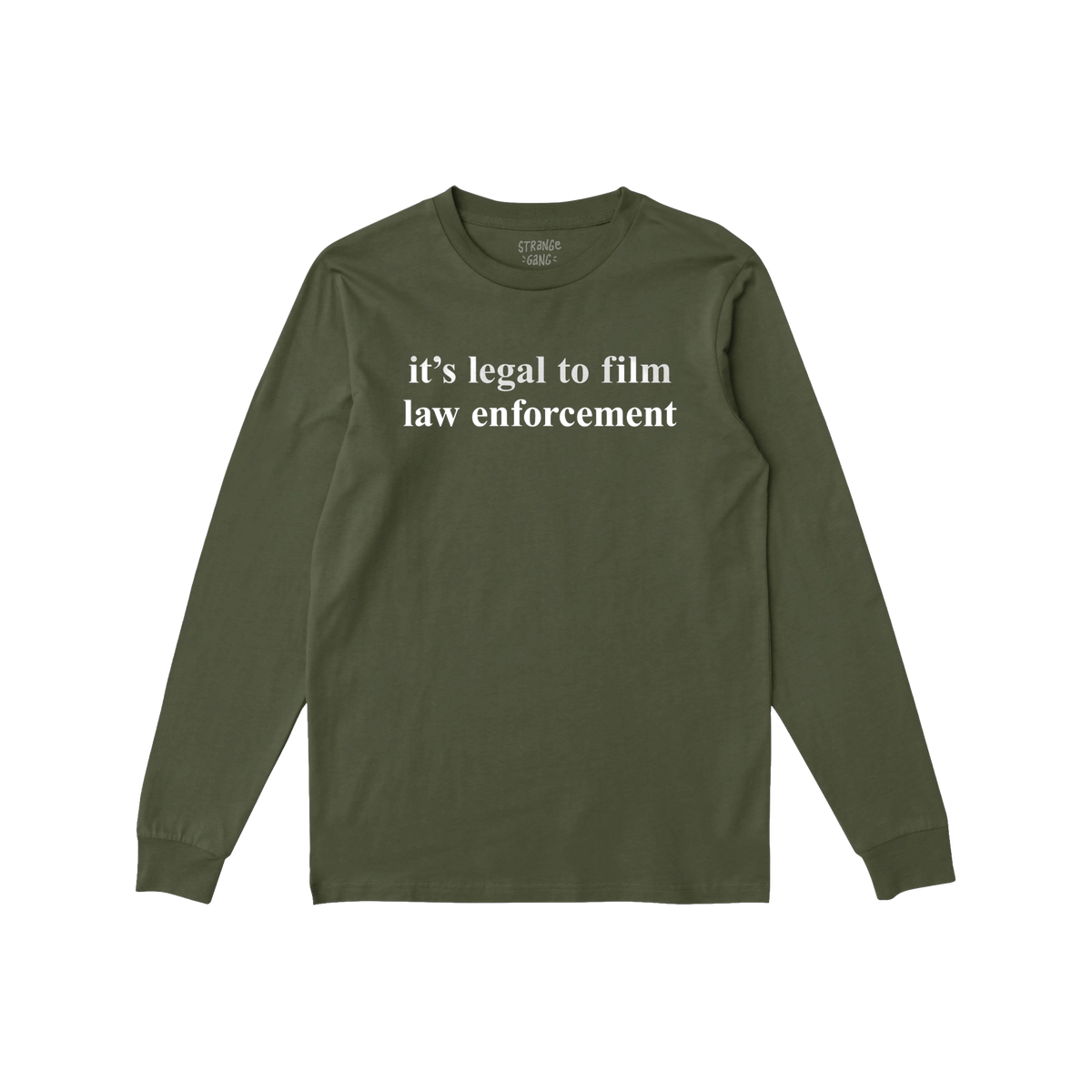Olive-green Film The Police T-shirt, long-sleeve with it's legal to film law enforcement slogan in white, flat on a white bac