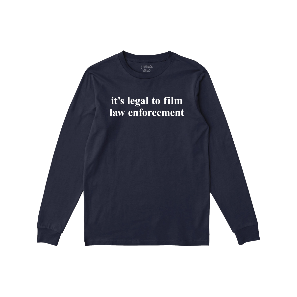 Film The Police T-shirt in dark navy, featuring a white serif message, it’s legal to film law enforcement, on the front, em