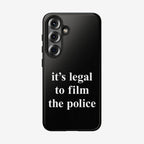 Film The Police Samsung Tough Phone Case, featuring three camera lenses and “it’s legal to film the police” in bold white text, designed for Samsung Galaxy S21-S25 Ultra models.