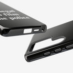 Film The Police Samsung Tough Phone Case features precise cutouts for buttons and camera, with a bold message promoting legal rights to record, suitable for Samsung Galaxy S21-S25 Ultra models.