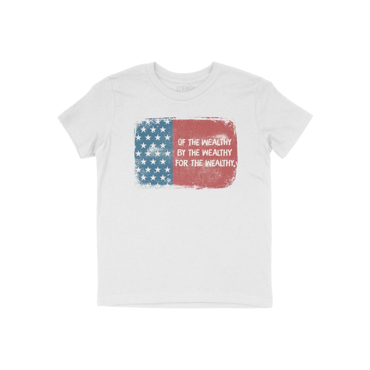For The Wealthy T-shirt features a distressed USA flag graphic split into blue with stars and red text, emphasizing wealth in