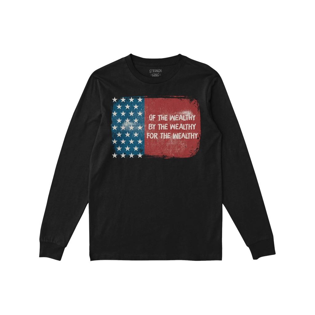 For The Wealthy T-shirt features a distressed U.S. flag design with bold text critiquing wealth disparity, perfect for making