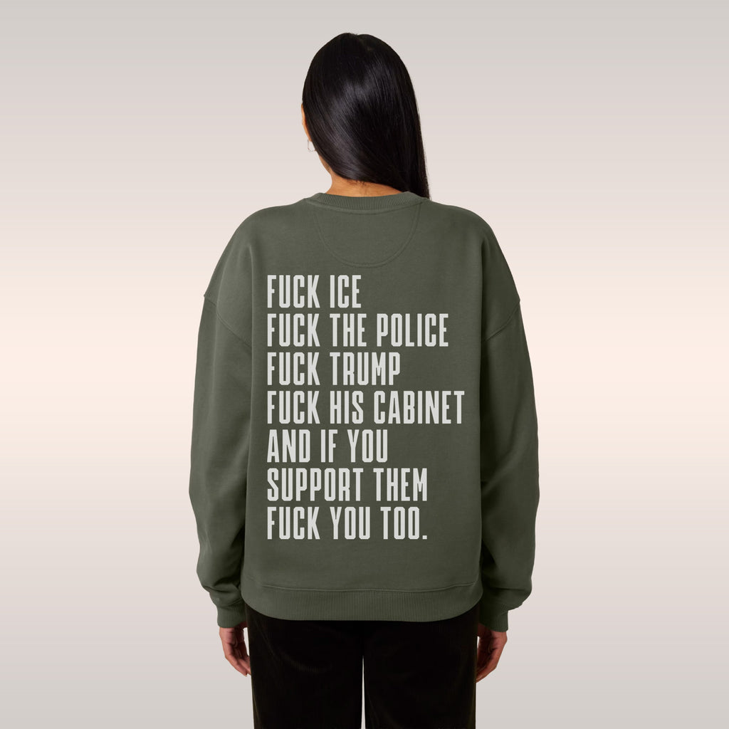 Fuck 'Em All Back Print Sweatshirt