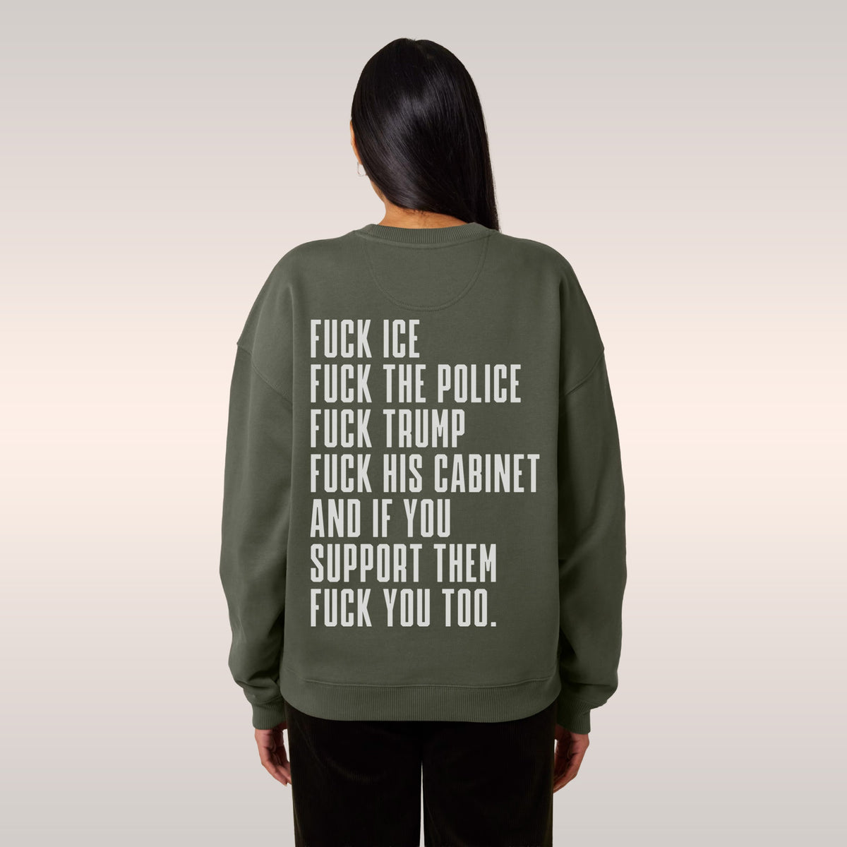 Fuck 'Em All Back Print Sweatshirt