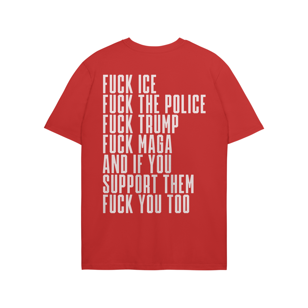 The Fuck 'Em All Back Print Shirt displays bold anti-establishment messages in large white letters, emphasizing resistance an