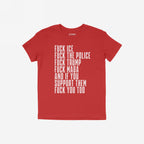 The Fuck 'Em All Shirt features bold white text on a red background, expressing anti-fascist sentiments. Ethically printed, it aligns with values of equality and protest readiness.