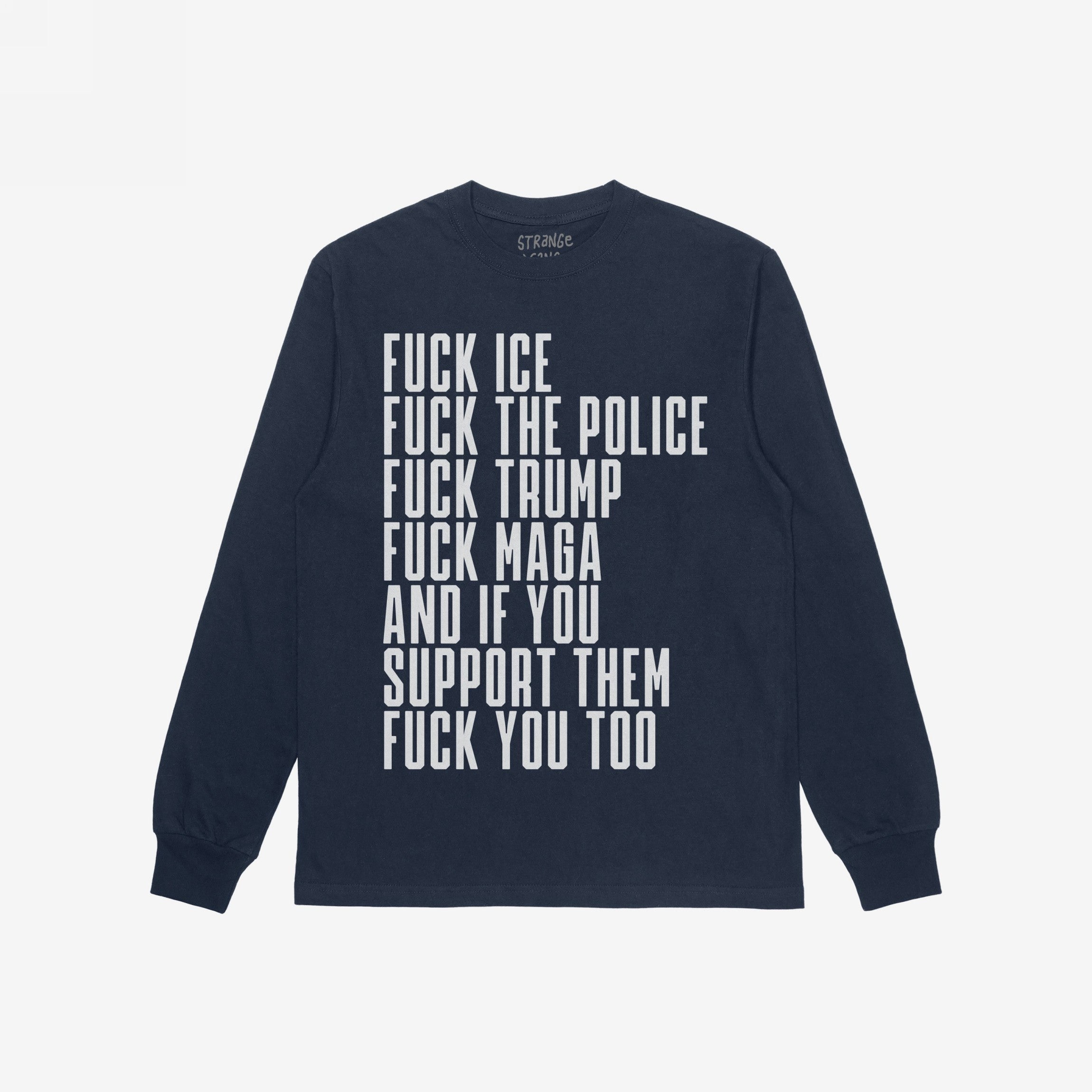 The Fuck 'Em All Shirt boldly displays anti-fascist statements in white text, challenging ICE, police, Trump, MAGA, and supporters, aligning with the ethos of standing up for equality and justice.