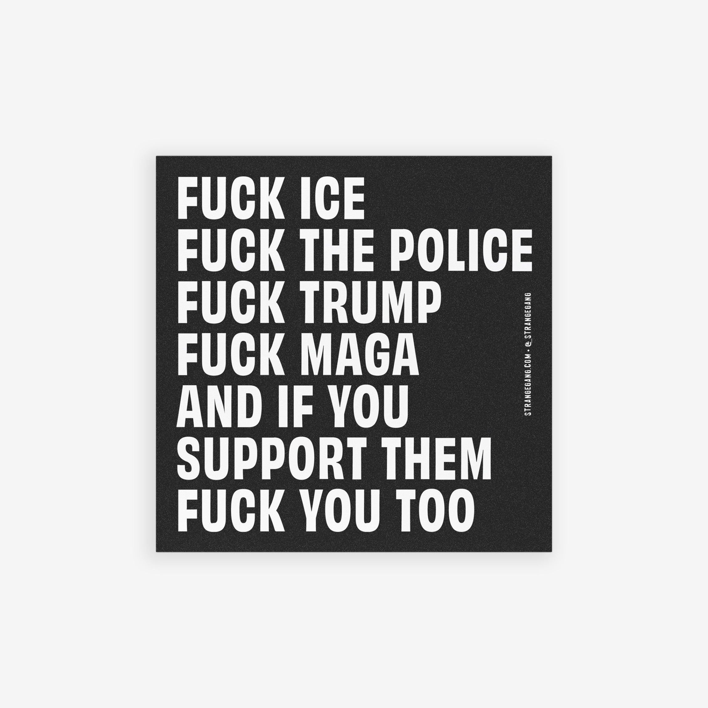 Fuck 'Em All Sticker & Magnet displaying bold white text on black, expressing anti-fascist and anti-MAGA sentiments. Choose as a sticker or magnet for durable, everyday resistance. Benefiting ACLU.