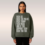 Fuck 'Em All Sweatshirt