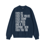 Navy-blue Fuck 'Em All Shirt with bold white lettering, expressing anti-fascist sentiments against ICE, police, Trump, and MA