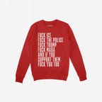 Fuck 'Em All Shirt featuring bold white text expressing anti-fascist, anti-police sentiment on a red crew-neck sweatshirt, embodying a protest-ready, unisex fit with unapologetic energy.
