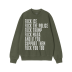 Fuck 'Em All Shirt featuring bold white text expressing anti-fascist, anti-police sentiment on a red crew-neck sweatshirt, em