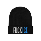 Black knit beanie with a folded cuff featuring FUCK ICE in bold, 3D puff embroidery—white for FUCK and bright blue for ICE.