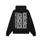 Black Fuck ICE Hoodie featuring the phrase in distressed white letters stacked thrice vertically on the back, embodying defia