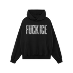Black pullover hoodie titled Fuck ICE Hoodie with bold, distressed white text FUCK ICE on the front. Ideal for expressing def