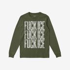 Olive-green long-sleeve Fuck ICE T-shirt featuring bold, distressed-white FUCK ICE graphic in block letters, symbolizing protest and advocacy for equality, available in a slightly slim fit.