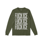 Olive-green long-sleeve Fuck ICE T-shirt featuring bold, distressed-white FUCK ICE graphic in block letters, symbolizing prot