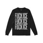 Black long-sleeve FUCK ICE T-shirt with distressed, stencil-style lettering repeated thrice, reflecting bold activism. Ideal 