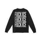 Black long-sleeve Fuck ICE T-shirt featuring bold, distressed FUCK ICE text repeated three times on the back, embodying a pow