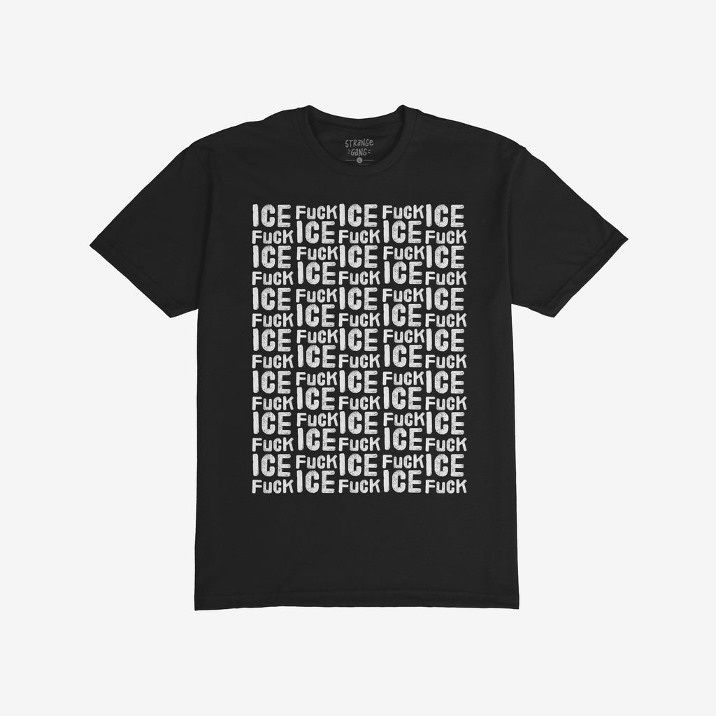 Black crew-neck Fuck ICE Pattern T-shirt featuring a bold, repeating ICE and FUCK text design. The anti-fascist protest shirt supports immigrant rights and equality, embodying visible political activism.