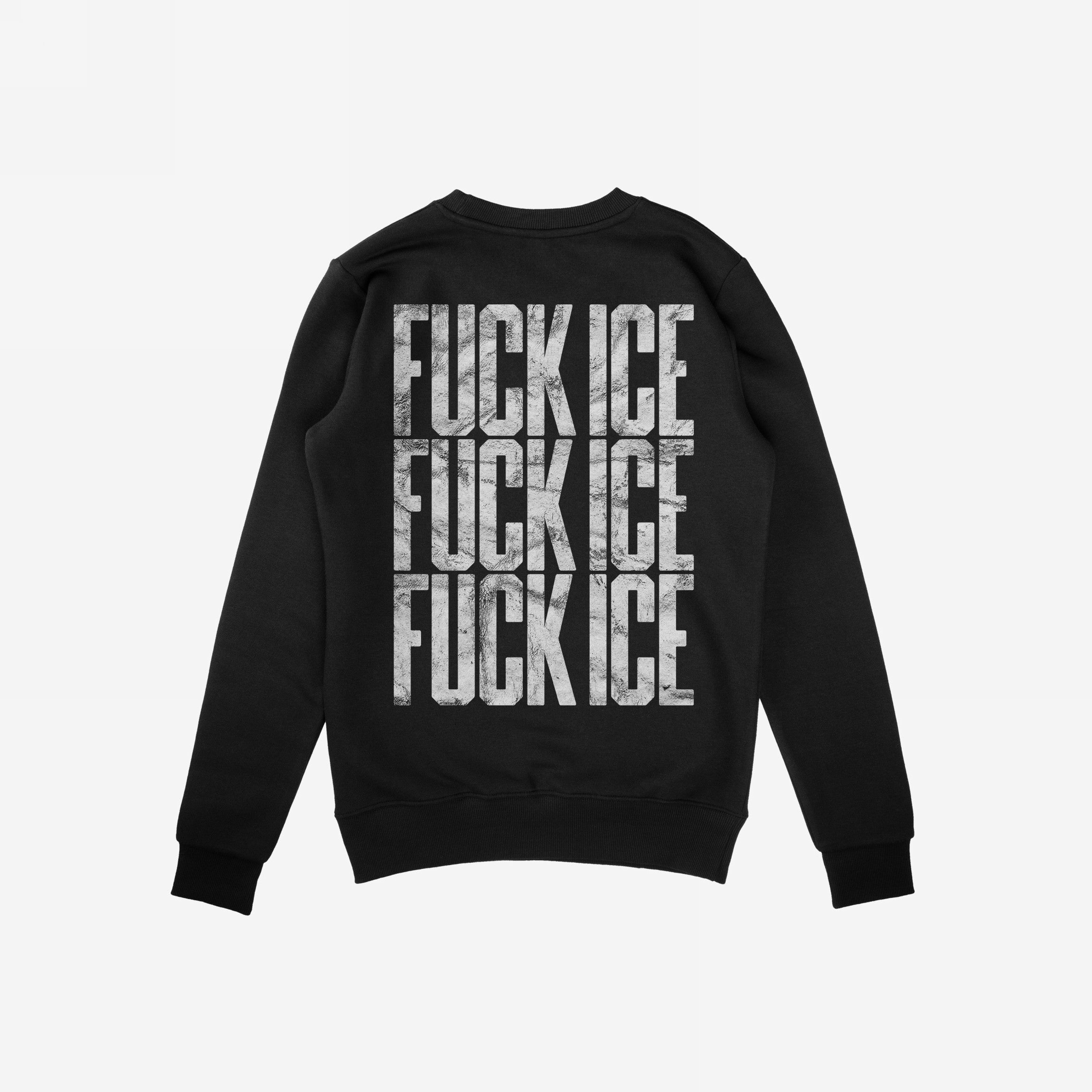 Black FUCK ICE Sweatshirt showcases bold, distressed text down the back, embodying a loud, activist stance. Ideal for making a statement against oppressive systems.