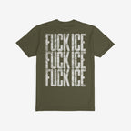 Back view of the Fuck ICE T-shirt featuring a bold, stenciled FUCK ICE design repeated three times in distressed white lettering, embodying a strong, unapologetic message.