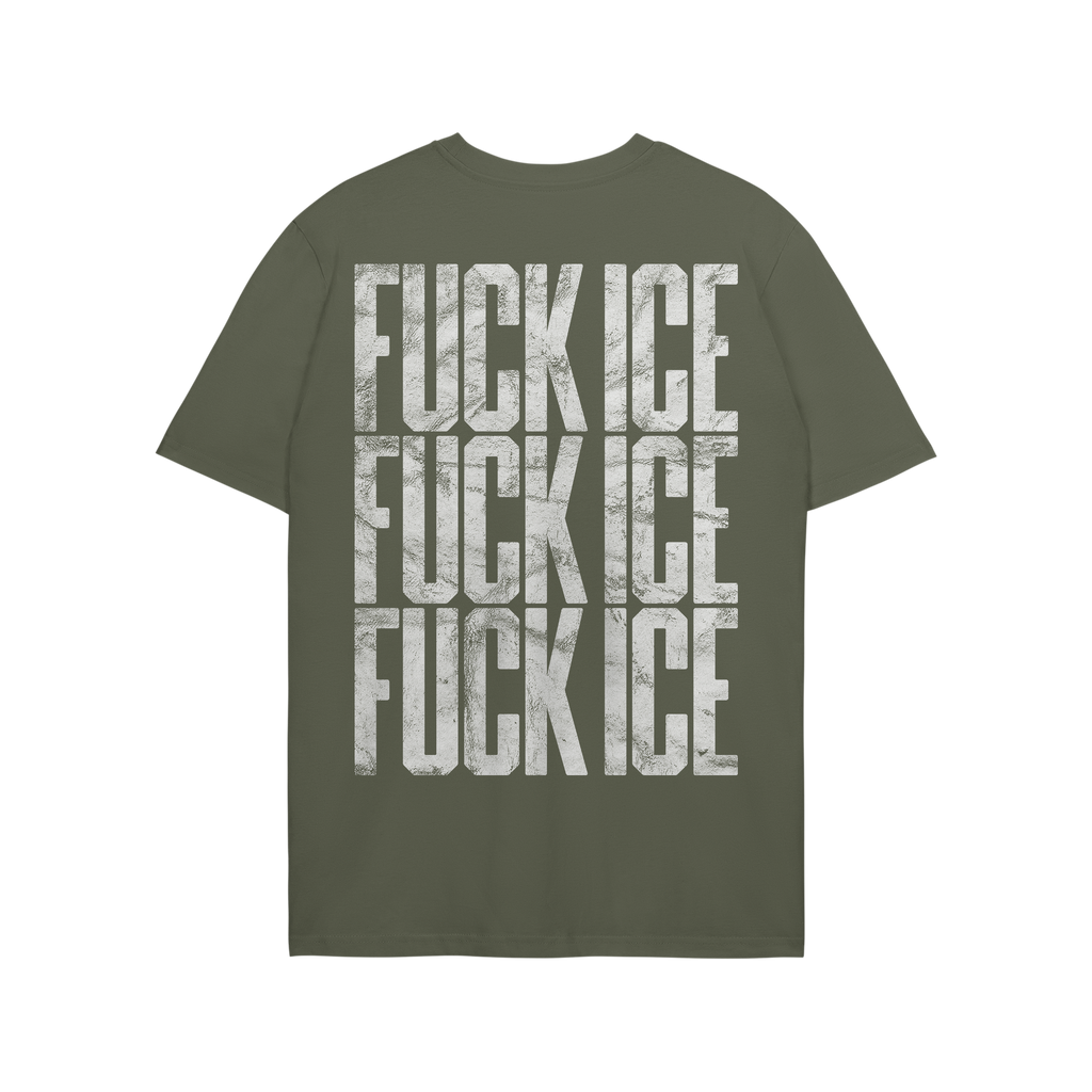 Back view of the Fuck ICE T-shirt featuring a bold, stenciled FUCK ICE design repeated three times in distressed white letter