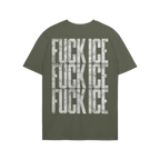 Back view of the Fuck ICE T-shirt featuring a bold, stenciled FUCK ICE design repeated three times in distressed white letter