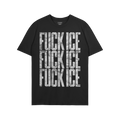 Black Fuck ICE T-shirt featuring bold, distressed white text, repeating the phrase thrice on the front. Ideal for making a st