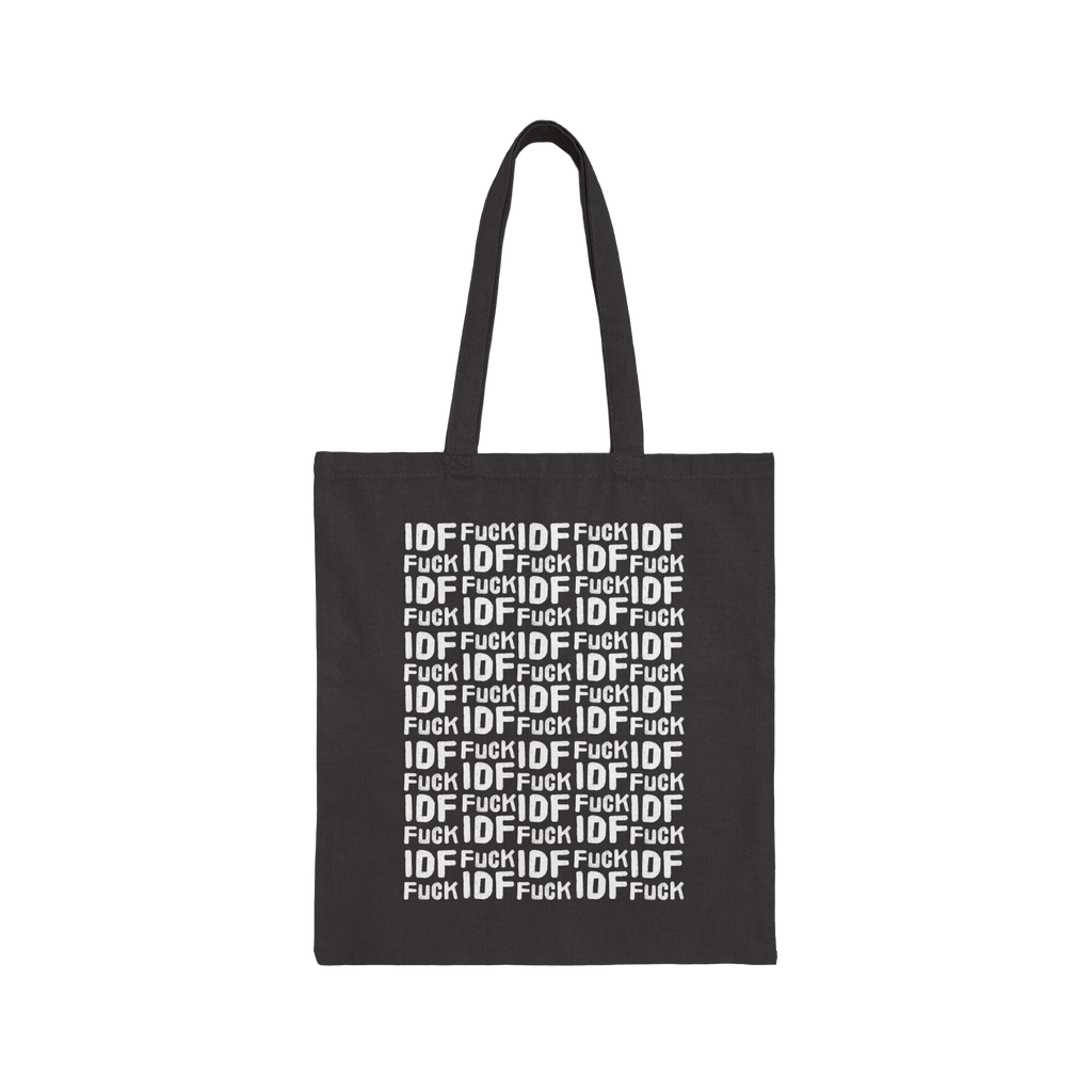 Fuck IDF Pattern Tote Bag: A black canvas tote adorned with the bold, repeated slogan 'Fuck IDF' in white, featuring dual sho