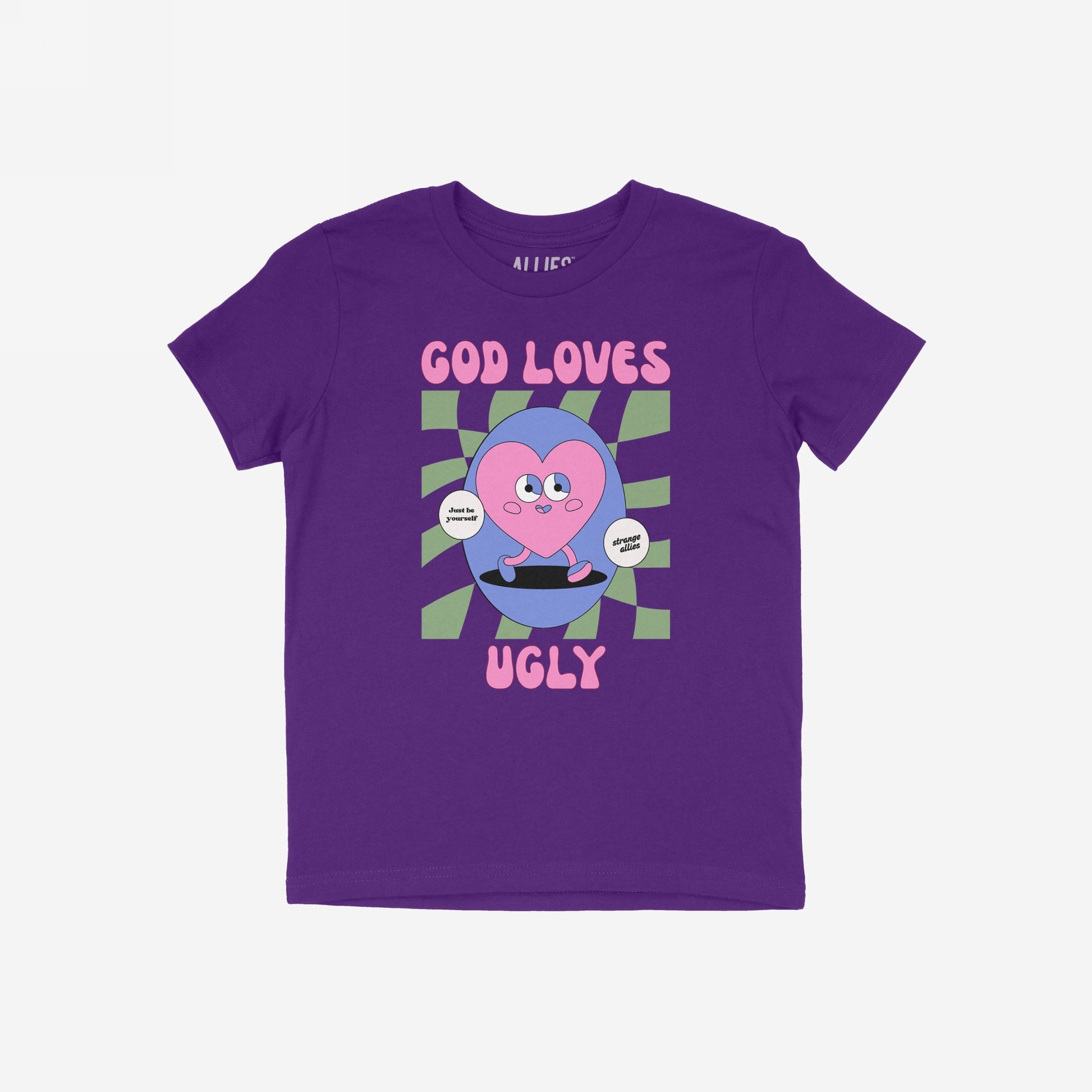 God Loves Ugly T-shirt with a retro-style graphic, featuring a pink heart with arms and legs, promoting self-worth with messages Just be yourself and Strange Allies.