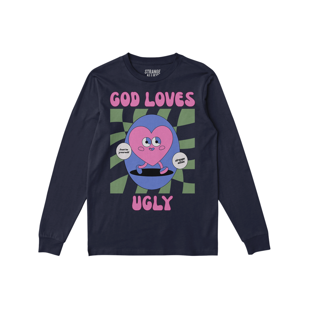 God Loves Ugly Long Sleeve T-shirt