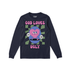 God Loves Ugly Long Sleeve T-shirt