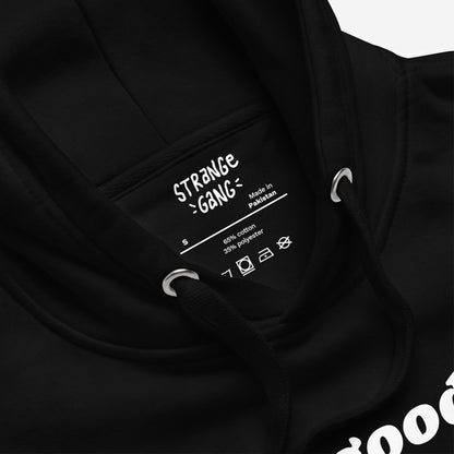Good Day Hoodie & Sweatshirt features a bold “STRANGE GANG” label, black drawcords, and metal eyelets. Made in Pakistan, blending comfort with a message of everyday optimism.
