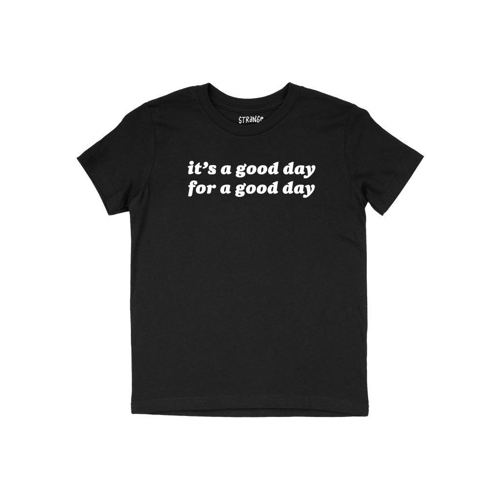 Good Day Shirt featuring “it’s a good day for a good day” text; promotes positivity with a retro vibe, embodying mindfu