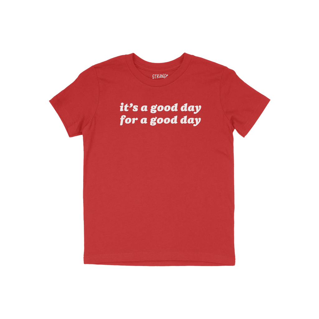 Good Day Shirt featuring bold white lettering it's a good day for a good day on the chest, symbolizing positivity and mindful