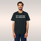 Good Day T-shirt