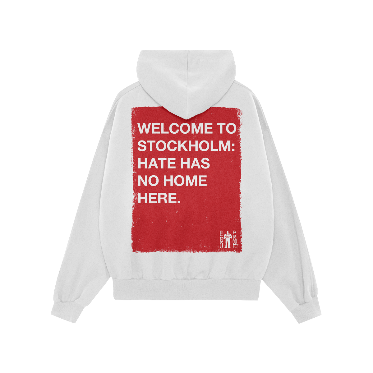 Back view of Custom Hate Has No Home Here Hoodie with large red rectangle and white text promoting unity. Features WELCOME TO