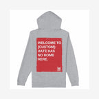 Custom Hate Has No Home Here Hoodie with a red rectangle on the back, featuring bold white text promoting unity. Includes a front EGOPROOF logo for subtle style and activism.