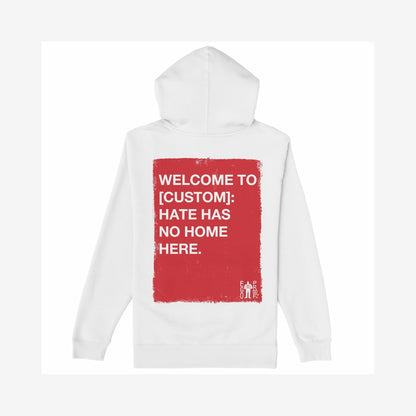 Custom Hate Has No Home Here Hoodie, featuring a bold red square with a powerful slogan on the back, perfect for activists. Includes a small EGO PROOF logo, offering a statement of unity.