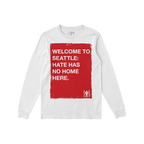 Custom Hate Has No Home Here Long Sleeve T-shirt featuring a bold red square with a message against hate, emphasizing communi