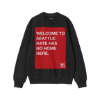 Custom Hate Has No Home Here Sweatshirt featuring a distressed red rectangle with bold white text, emphasizing unity and incl