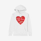 White pullover hoodie featuring the No Hate Shirt design, showcasing a distressed red heart with the message: Hating Me Won’t Solve Your Problems, symbolizing support for equality and dignity.